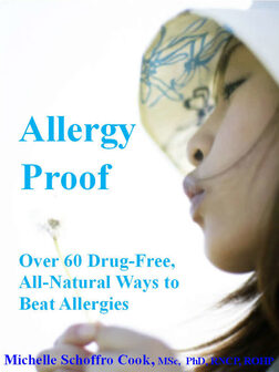 Allergy-Proof: Over 60 Drug-Free, All-Natural Ways to Beat Allergies
